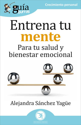 Guiaburros Entrena Tu Mente, De Sanchez Yagüe, Alejandra. Editorial Editatum, Tapa Blanda En Español