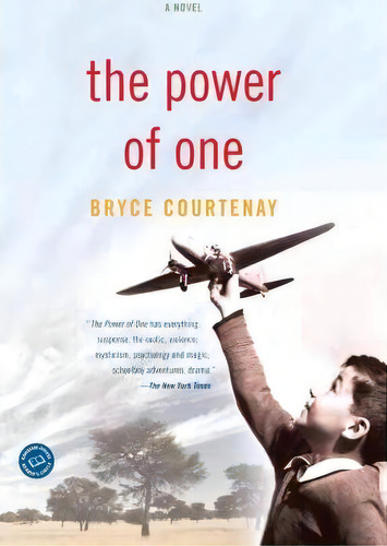 The Power Of One, De Bryce Courtenay. Editorial Random House Usa Inc, Tapa Blanda En Inglés