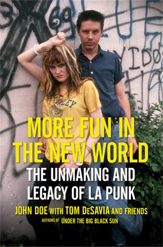 Libro More Fun In The New World Legacy Of L,a Punk En Ingles