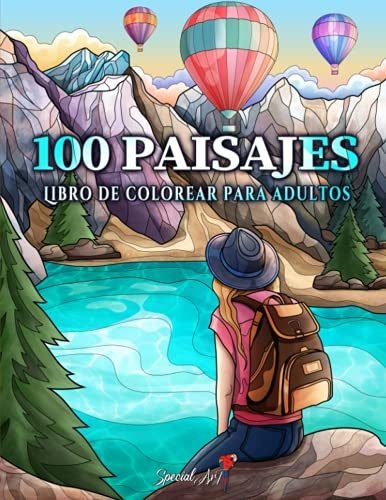 Libro : 100 Paisajes Un Libro De Colorear Para Adultos Con.