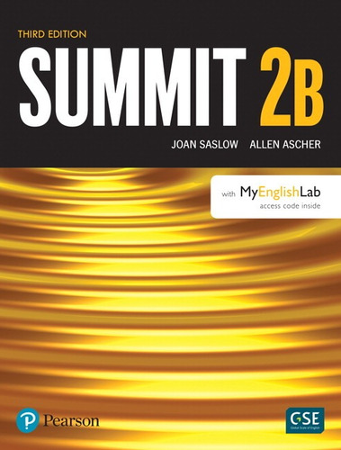 Summit 3Ed Sb Split B W/ Mel Level 2, de Saslow, Joan. Série Summit Editora Pearson Education do Brasil S.A., capa mole em inglês, 2017