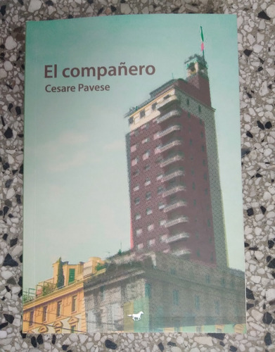 Cesare Pavese El Compañero 2022 188pag Impecable Como Nuevo