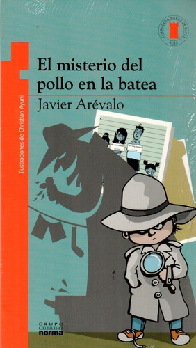 El Misterio Del Pollo En La Batea