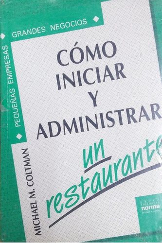 Como Iniciar Y Administrar Un Restaurante