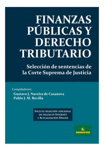 Finanzas Publicas Y Derecho Tributario - Naveira De Casanova