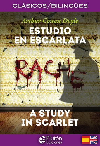 ESTUDIO EN ESCARLATA/A STUDY IN SCARLET, de an Doyle, Arthur. Editorial Plutón Ediciones, tapa blanda en español