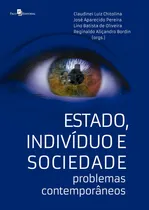 Comprar Estado, Indivíduo E Sociedade: Problemas Contemporâneos