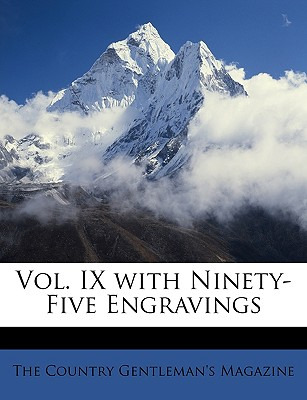 Libro Vol. Ix With Ninety-five Engravings - The Country G...