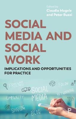 Libro Social Media And Social Work : Implications And Opp...