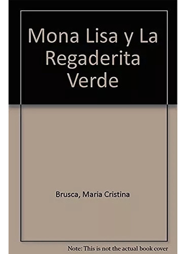 Mona Lisa Y La Regaderita Verde Cami - Canela - #l