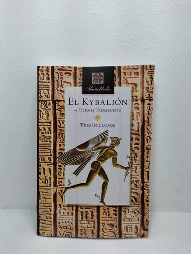 Libro: El Kybalión - Hermes Trismegisto