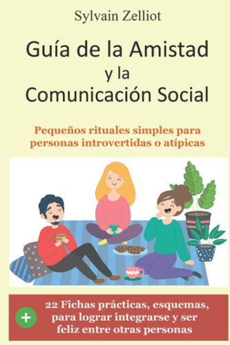 Libro: Guía De La Amistad Y La Comunicación Social: Pequeños