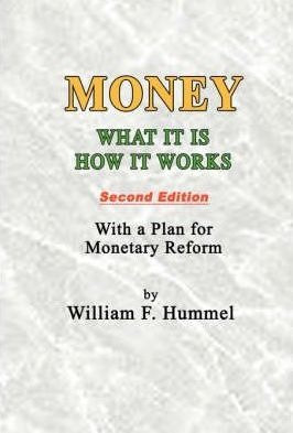 Money What It Is How It Works - William F Hummel