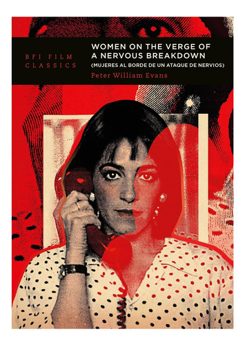 Libro: Women On The Verge Of A Nervous Breakdown