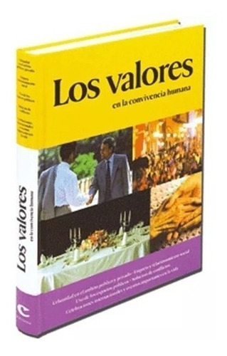 Libro Los Valores En La Convivencia Humana + 1 Cd Rom