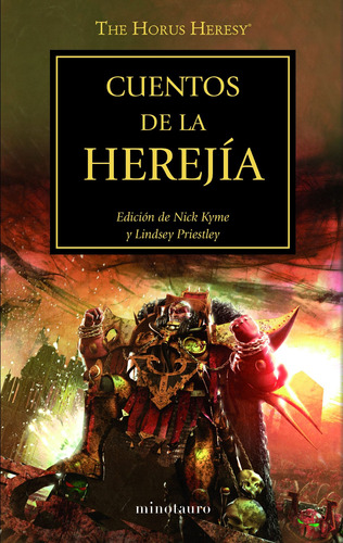 Cuentos de la Herejía nº 10, de VV. AA.. Serie Warhammer Editorial Minotauro México, tapa blanda en español, 2020