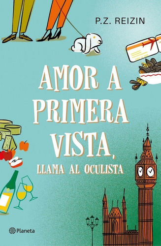 Amor A Primera Vista, Llama Al Oculista, De Reizin, P. Z.. Editorial Planeta, Tapa Blanda En Español