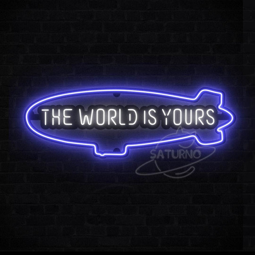 Cartel Neón Led - Zeppelin H - The World Is Yours - Scarface