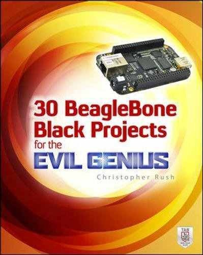 Libro 30 Beaglebone Black Projects For The Evil Genius