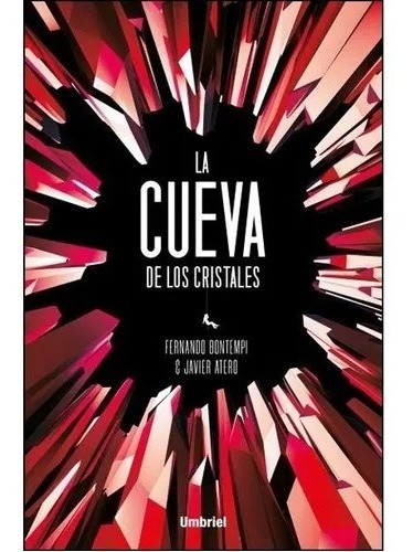 La Cueva De Los Cristales -  Javier Atero