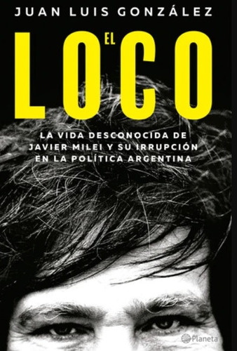 El Loco - Juan Luis Gonzalez