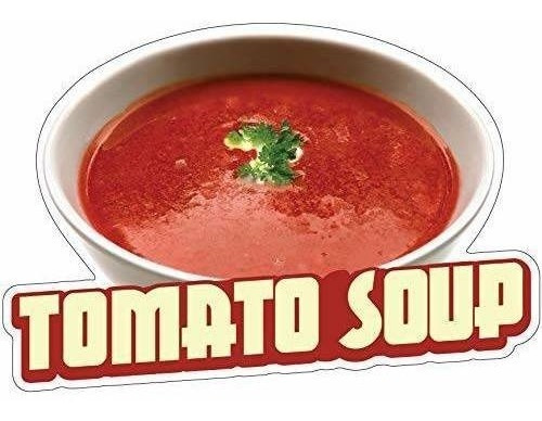 Signmission Sopa De Tomate, 16 Calcomanías, Soporte Para