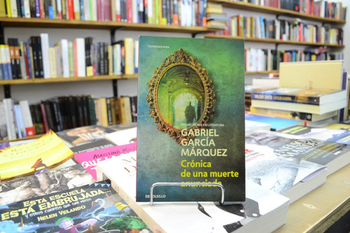 Crónica De Una Muerte Anunciada. Gabriel García Márquez. 