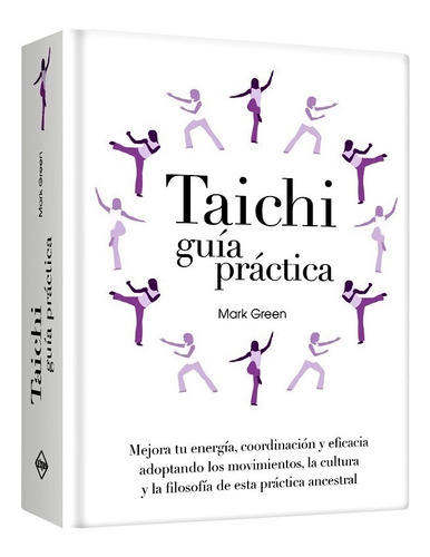 Libro Tai Chi Guía Práctica