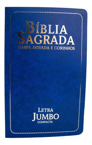 Bíblia Rc Letra Jumbo Compacta Com Harpa Avivada E Corinhos Luxo Semiflexível Azul