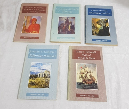 Lote 5 Libros Guiraldes Machado Gorritischmidl Gonzalez B15