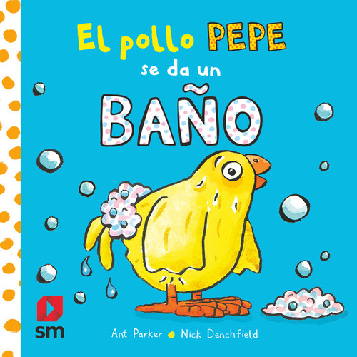 Libro El Pollo Pepe Se Da Un Baão - Varios Autores,