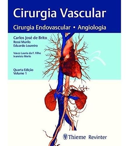 Livro: Cirurgia Vascular Endovascular E Angiologia