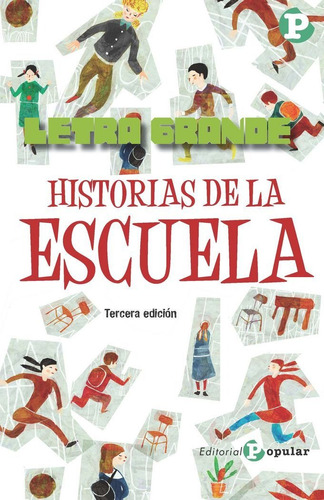 Historias De La Escuela - Varios Autores