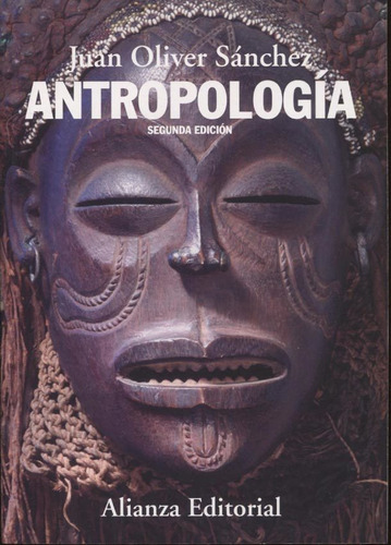 Libro Antropologia De Juan Oliver Sanchez Fernandez