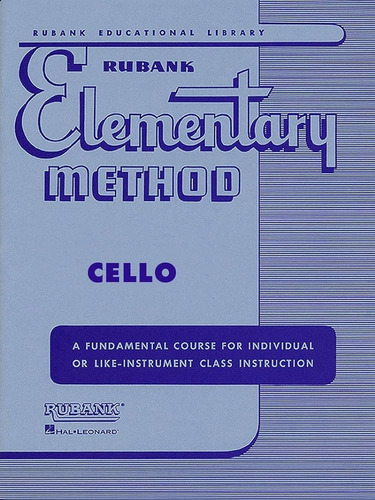 Rubank Elementary Method, Cello.