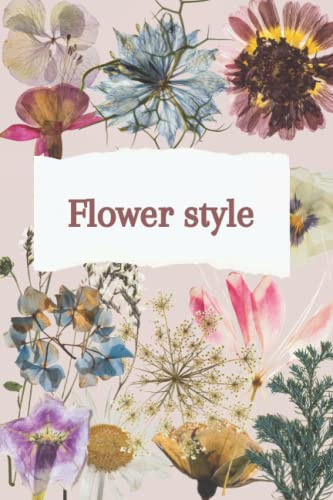 Flower Style: Cuaderno A5 Flores Libreta De Lineas Vintage C
