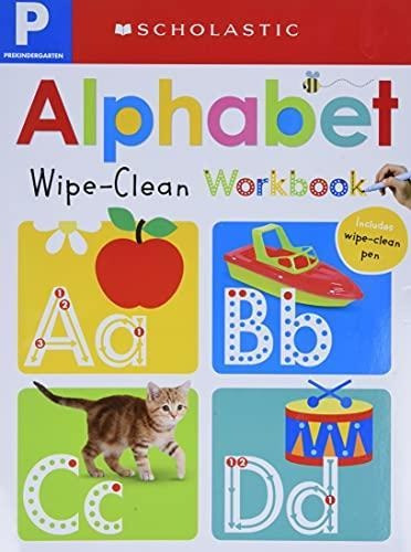 Pre-k Alphabet Wipe-clean Workbook: Scholastic Early Learner