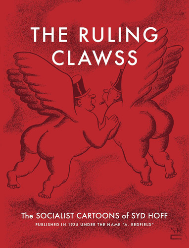 Libro: La Clase Dominante: Las Caricaturas Socialistas De Sy