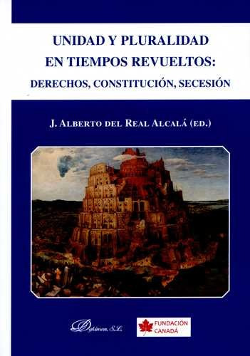 Libro Unidad Y Pluralidad En Tiempos Revueltos: Derechos, C