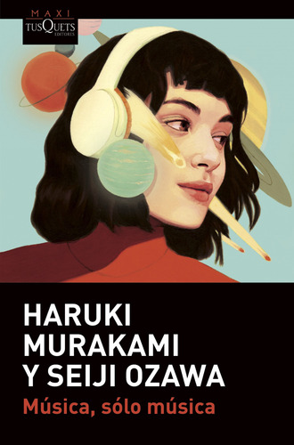 Musica, Solo Musica Murakami, Haruki/ozawa, Seiji Tusquet