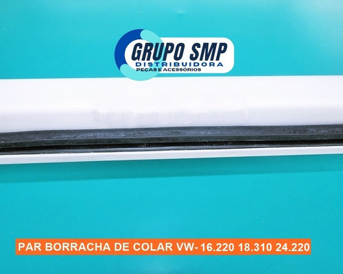 Imagem 7 de 7 de Borracha Porta Caminhão Vw 16.220 18.310 24.220 - Par