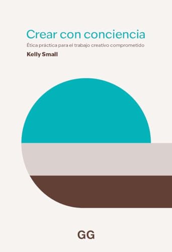 Crear Con Consciencia - Small Kelly