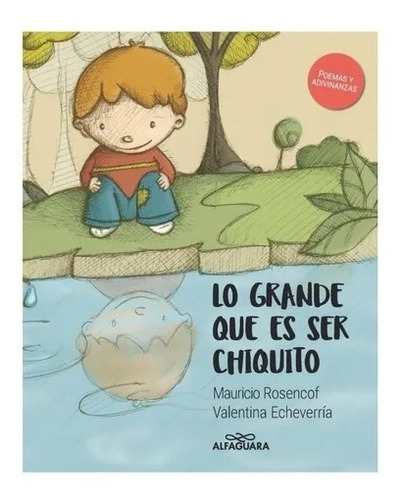 Lo Grande Que Es Ser Chiquito / Rosencof Y Echeverría (envío