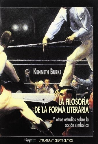 La Filosofía De La Forma Literaria: Y Otros Estudios Sobre L