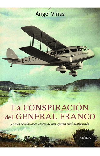 La Conspiración Del General Franco