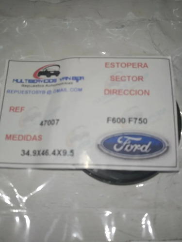 Estopera Sector Dirección Ford 600 750 34.9x46.4x9.5
