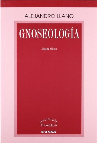 Gnoseología (iniciación Filosófica)