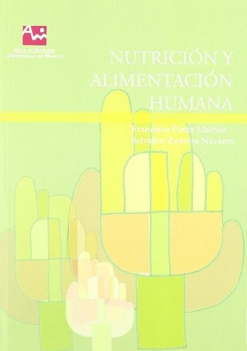 Nutrición Y Alimentación Humana