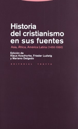 Historia Del Cristianismo En Sus Fuentes - Aavv