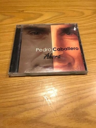 Ahora - Caballero Pedro (cd)